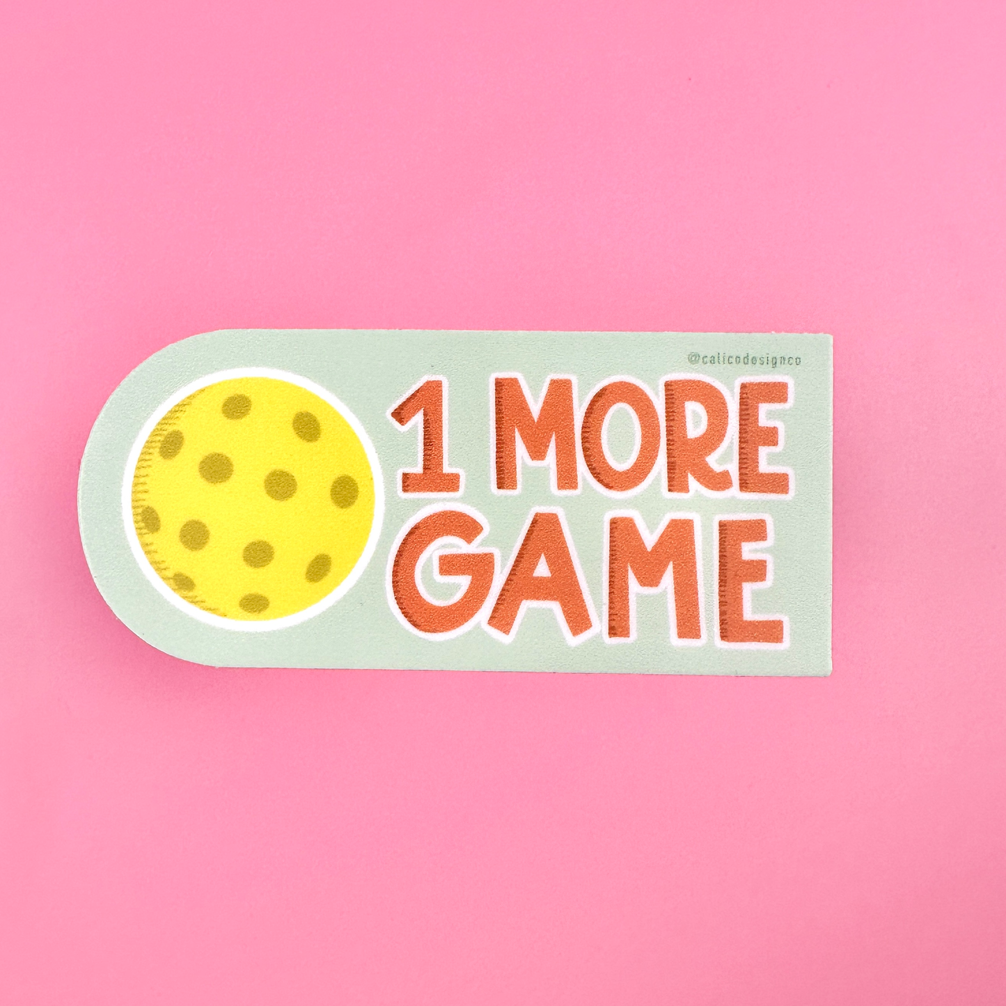 1 More Game Pickleball Vinyl Sticker