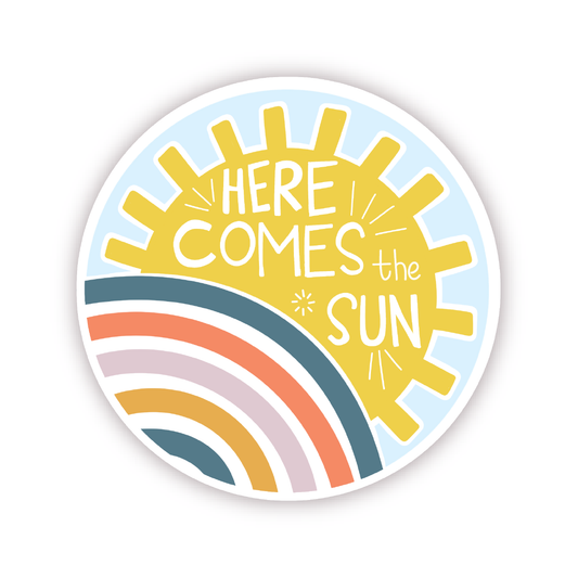 Here Comes the Sun Vinyl Sticker