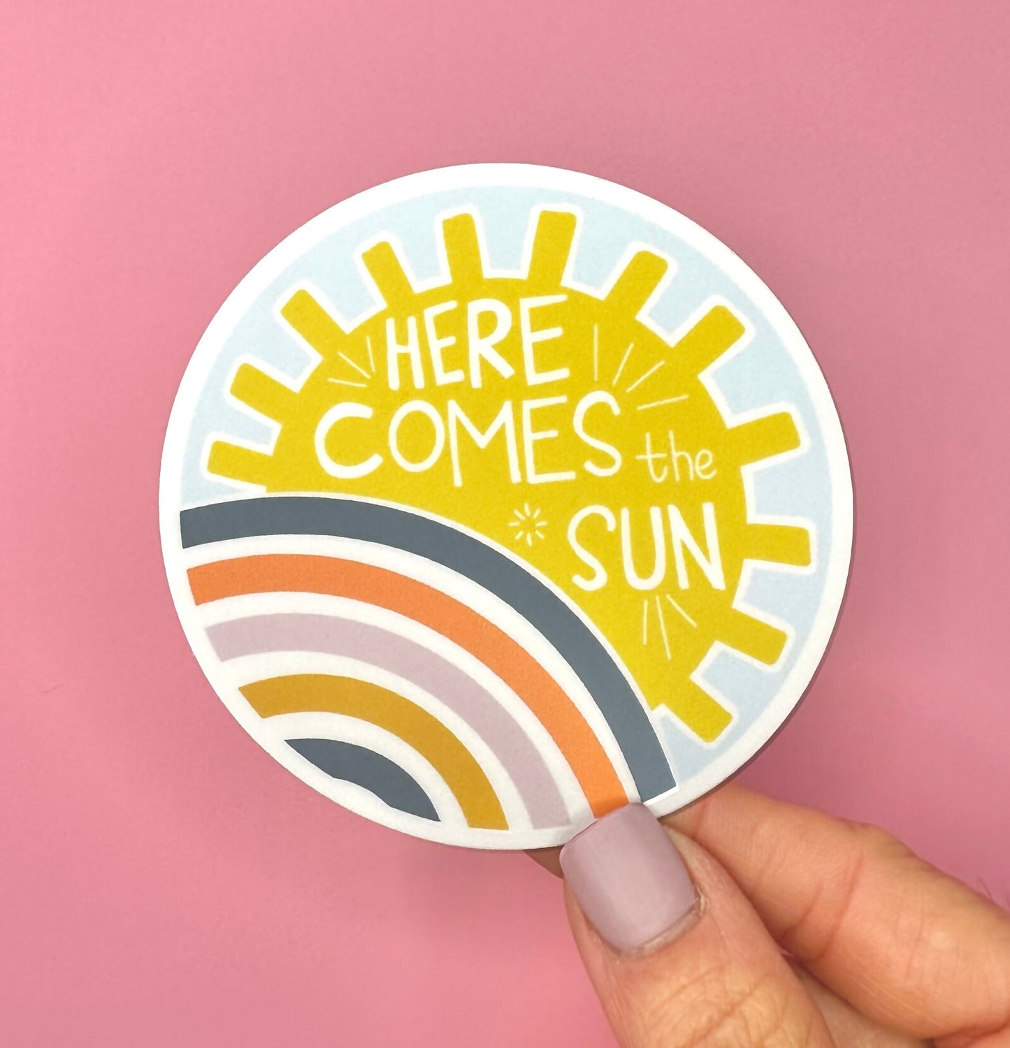 Here Comes the Sun Vinyl Sticker