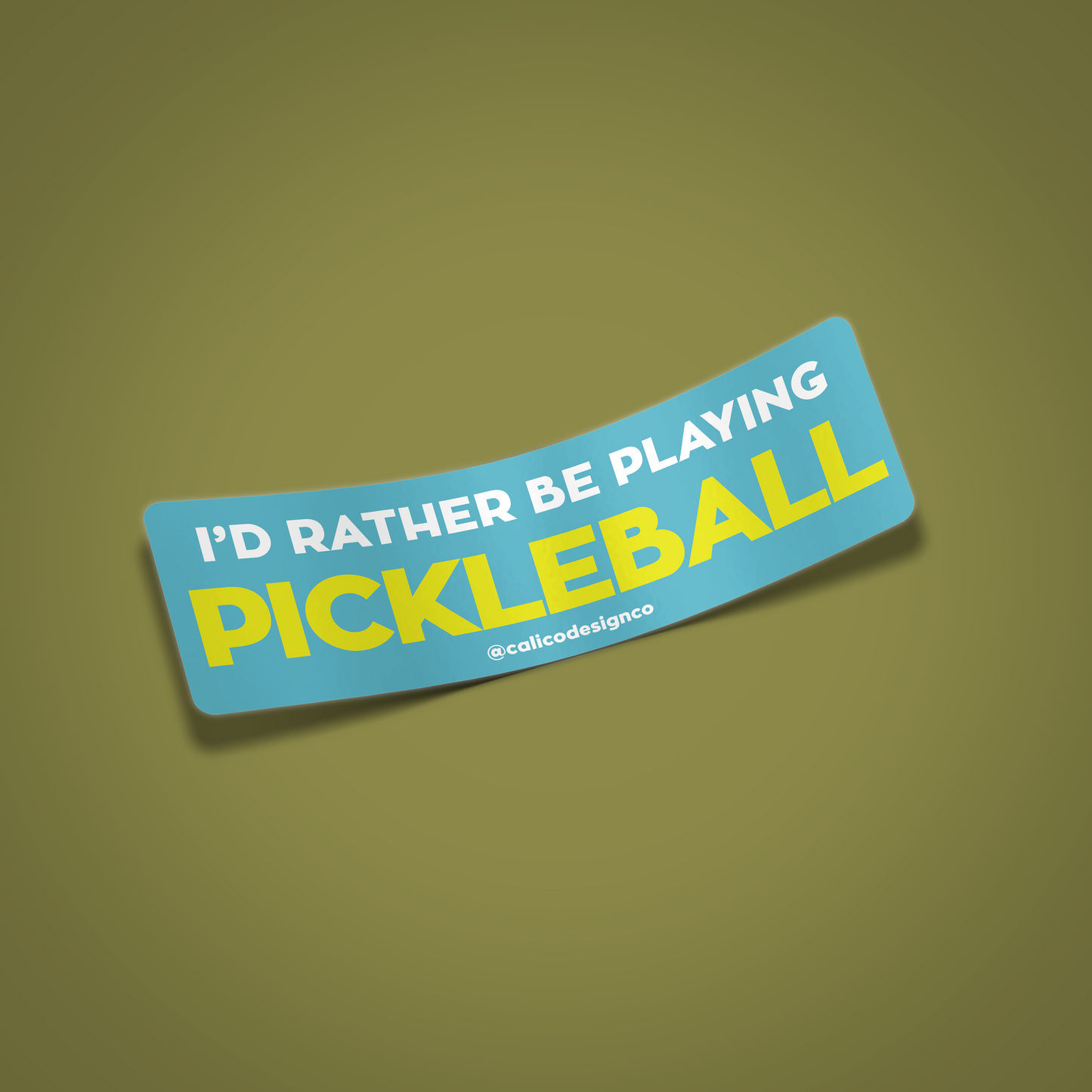 Pickleball Viny Sticker - I'd Rather Be Playing Pickleball