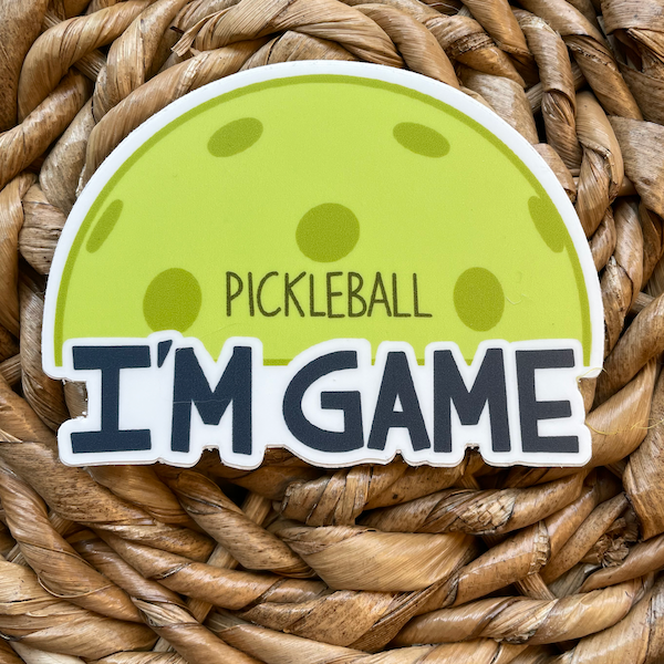 Pickleball I'm Game Vinyl Sticker