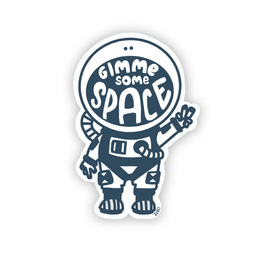 Gimme Some Space Astronaut Vinyl Sticker